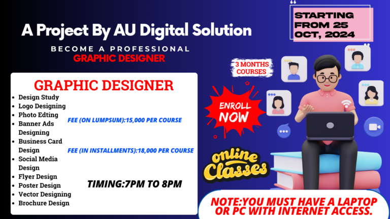 🎨💻 Become a Professional Graphic Designer with AU Digital Solution 🎓🌟 | 3-Month Course Starting on October 25, 2024 🖼️🖥️